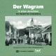 Der Wagram in alten Ansichten